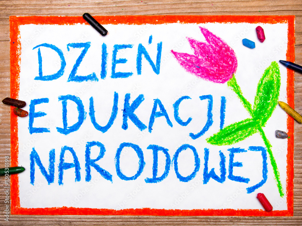 DEN- Dzień Edukacji Narodowej to nasze święto!